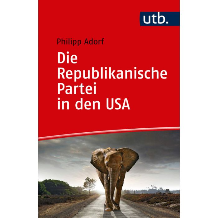 Die Republikanische Partei in den USA